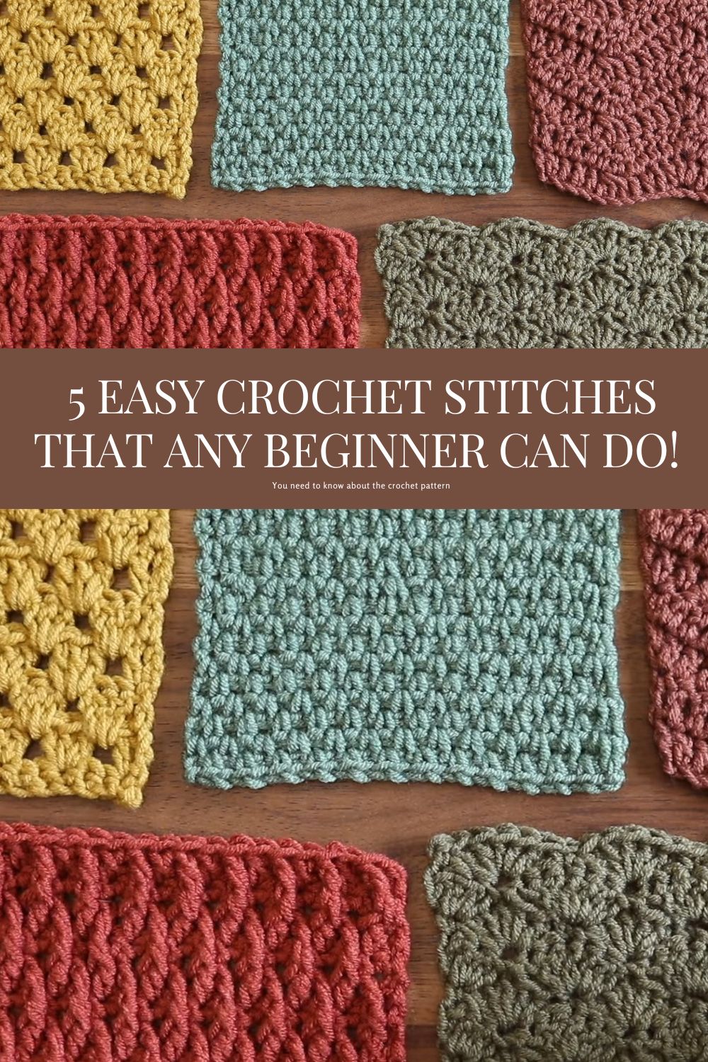 5 EASY CROCHET STITCHES THAT ANY BEGINNER CAN DO!