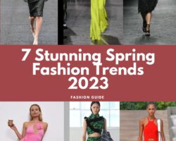7 Stunning Spring Fashion Trends 2023 - That Are Coolest